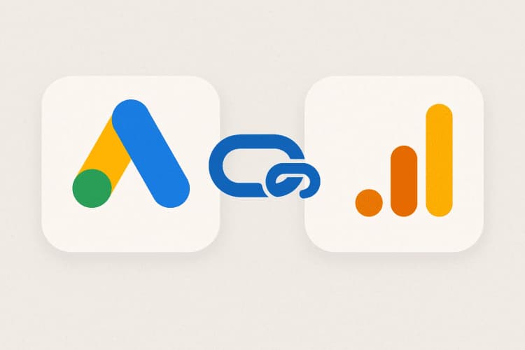 How to Connect Google Ads and GA4 for Deeper Campaign Insights